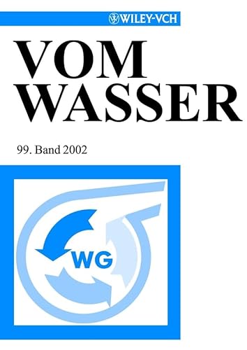 Stock image for Vom Wasser 99. Band 2002 for sale by Romtrade Corp.
