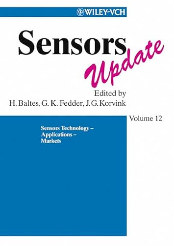 9783527306022: Sensor Technology - Applications - Markets: Sensors Technology-applications-markets: v. 12