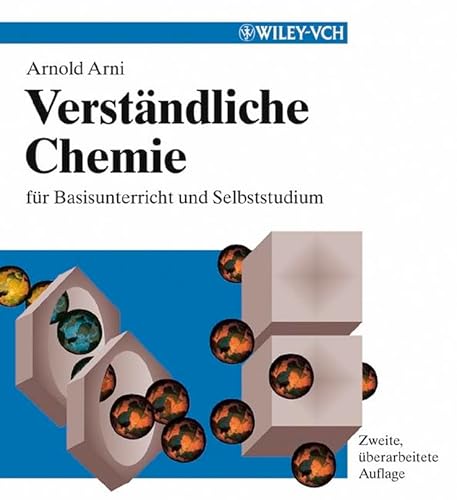 Stock image for Verstndliche Chemie: fr Basisunterricht und Selbststudium for sale by medimops