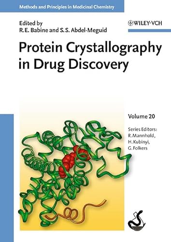 Beispielbild fr Protein Crystallography in Drug Discovery, Volume 20 (Methods and Principles in Medicinal Chemistry) zum Verkauf von Wonder Book