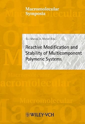 REACTIVE MODIFICATION AND STABILITY OF MULTICOMPONENT POLYMERIC SYSTEMS