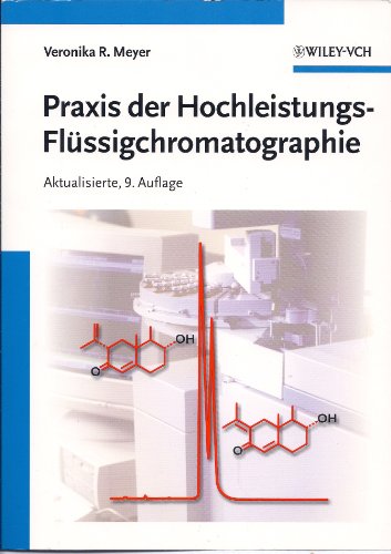 Stock image for Praxis der Hochleistungs-Flssigchromatographie (German Edition) for sale by Book Deals
