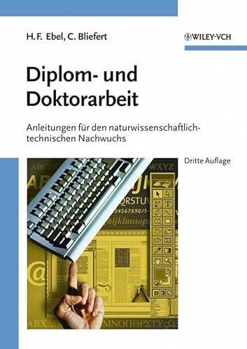 Stock image for Diplom- und Doktorarbeit: Anleitungen Fur Den Naturwissenschaftlich-technischen Nachwuchs for sale by medimops