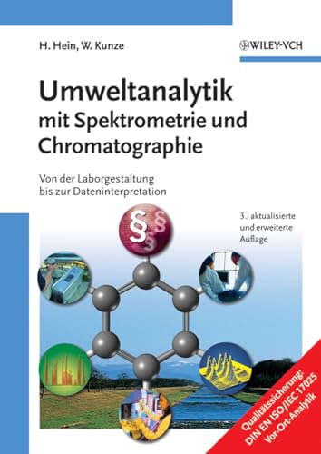 9783527307807: Umweltanalytik mit Spektrometrie und Chromatographie: Von der Laborgestaltung bis zur Dateninterpretation