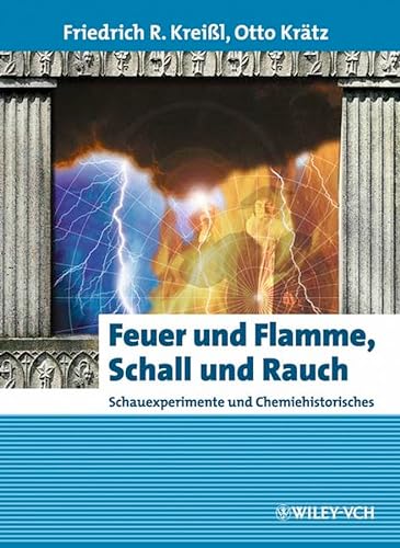 9783527307913: Feuer und Flamme, Schall und Rauch (German Edition)