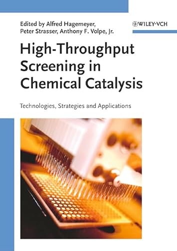 Beispielbild fr High-Throughput Screening in Chemical Catalysis : Technologies, Strategies and Applications zum Verkauf von Better World Books