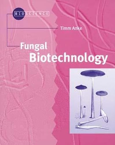 9783527308828: Fungal Biotechnology