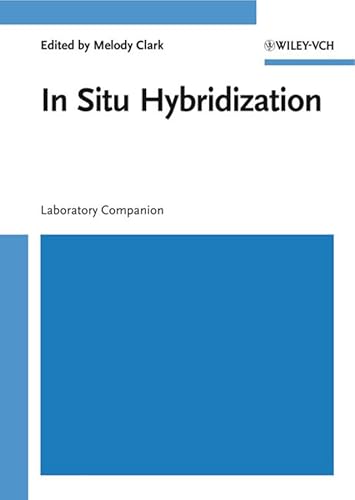 9783527308859: In Situ Hybridization: Laboratory Companion