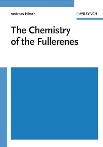 9783527308903: The Chemistry of the Fullerenes