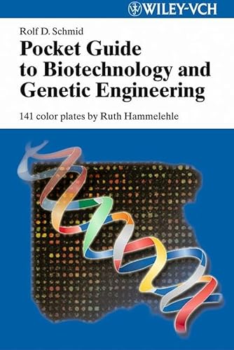 Stock image for Pocket Guide to Biotechnology and Genetic Engineering for sale by Steven Edwards