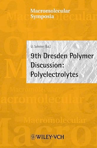9TH DRESDEN POLYMER DISCUSSION POLYELECTROLYTES