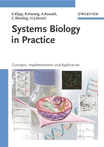 Beispielbild fr Systems Biology in Practice: Concepts, Implementation and Application zum Verkauf von Ammareal