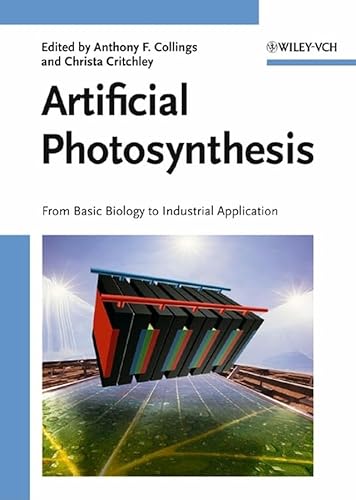 Beispielbild fr Artificial Photosynthesis: From Basic Biology to Industrial Application zum Verkauf von AwesomeBooks