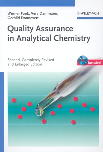 Stock image for Quality Assurance in Analytical Chemistry: Applications in Environmental, Food and Materials Analysis, Biotechnology, and Medical Engineering for sale by Zubal-Books, Since 1961