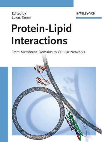 Stock image for Protein?Lipid Interactions: From Membrane Domains to Cellular Networks for sale by Cambridge Rare Books