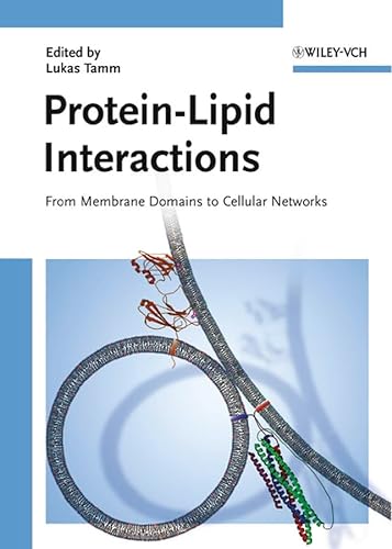 9783527311514: Protein-lipid Interactions: From Membrane Domains to Cellular Networks