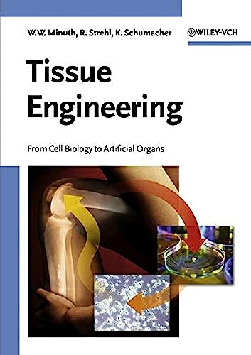 Stock image for Tissue Engineering : From Cell Biology to Artificial Organs for sale by Better World Books: West