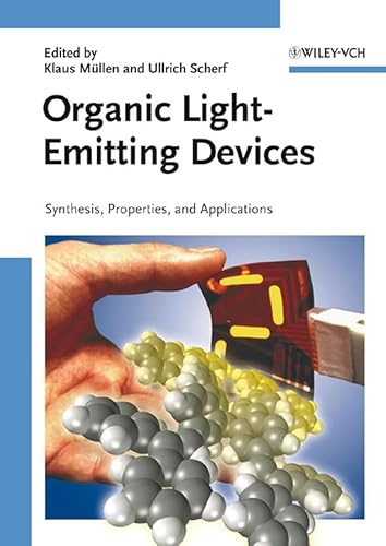 Stock image for Organic Light Emitting Devices: Synthesis, Properties and Applications for sale by Book Deals
