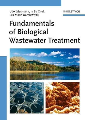 Stock image for Fundamentals of Biological Waste Water Treatment for sale by Webbooks, Wigtown