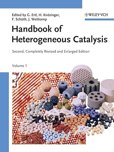 Handbook of Heterogeneous Catalysis: 8 Volume Set - Ertl, Gerhard (Editor)/ Knozinger, Helmut (Editor)/ Schuth, Ferdi (Editor)/ Weitkamp, Jens (Editor)