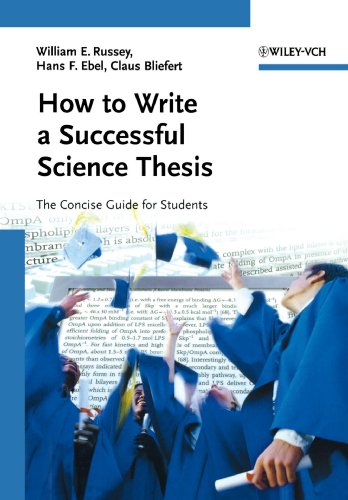 Stock image for How to Write a Successful Science Thesis : The Concise Guide for Students for sale by Better World Books: West