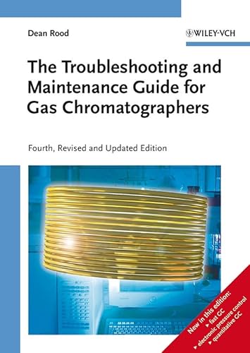 9783527313730: The Troubleshooting and Maintenance Guide for Gas Chromatographers