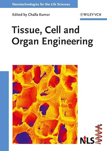 Stock image for Tissue Cell and Organ Engineering for sale by Webbooks, Wigtown