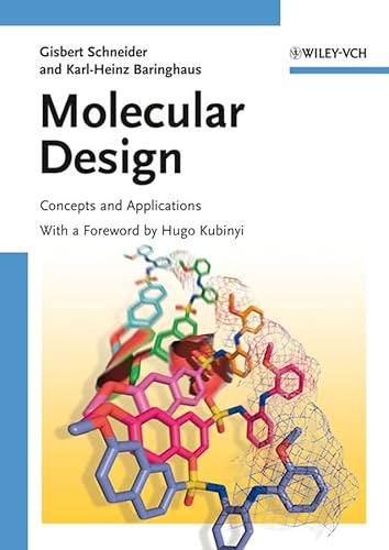 

Molecular Design: Concepts and Applications