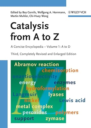 Beispielbild fr Catalysis from A to Z : A Concise Encyclopedia zum Verkauf von Buchpark