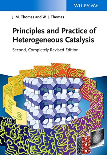 Beispielbild fr Principles and Practice of Heterogeneous Catalysis zum Verkauf von Monster Bookshop
