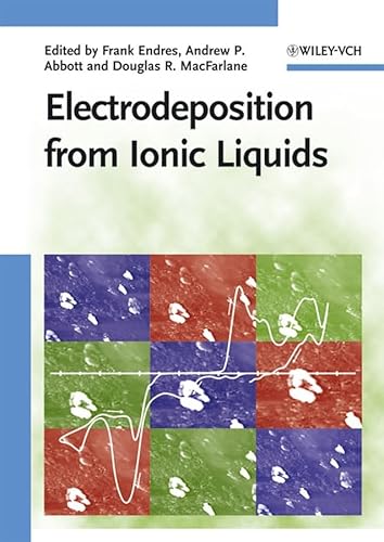 9783527315659: Electrodeposition from Ionic Liquids