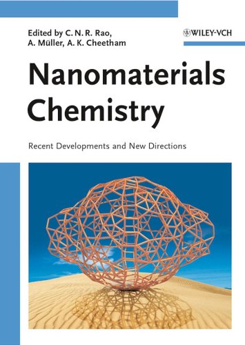 9783527316649: Nanomaterials Chemistry: Recent Developments and New Directions