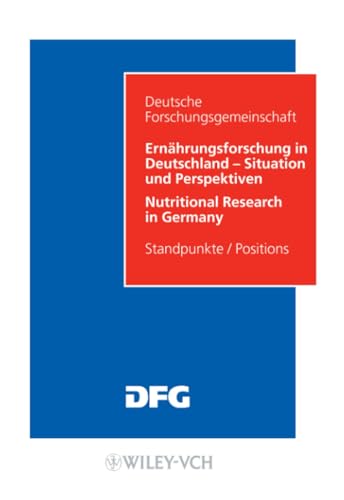 9783527317097: Ernhrungsforschung in Deutschland: Standpunkte Und Perspektiven / Situation and Positions