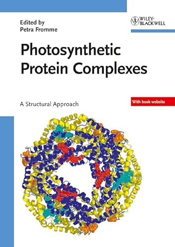 9783527317301: Photosynthetic Protein Complexes: A Structural Approach