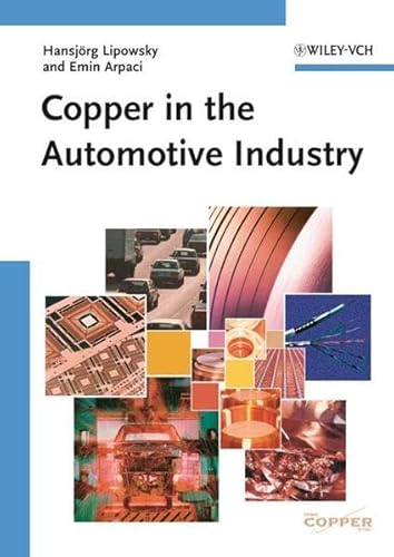 Beispielbild fr Copper in the Automotive Industry zum Verkauf von HPB-Red