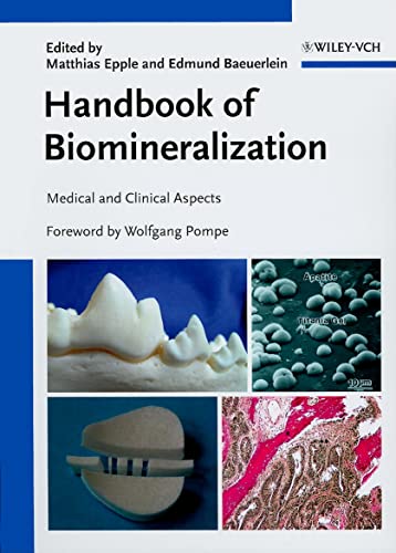 Stock image for Handbook of Biomineralization: Medical and Clinical Aspects (v. 3) for sale by Powell's Bookstores Chicago, ABAA