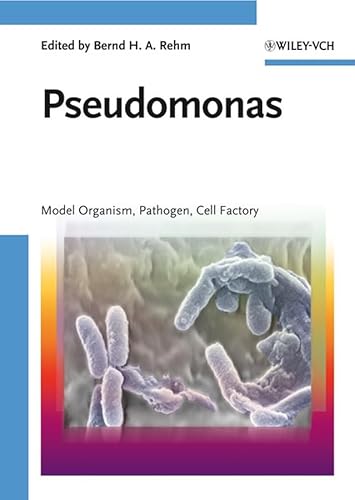 Stock image for Pseudomonas: Model Organism, Pathogen, Cell Factory for sale by Book Dispensary