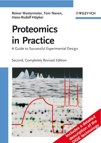 Stock image for Proteomics in Practice: A Guide to Successful Experimental Design for sale by HPB-Red