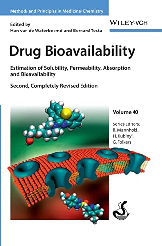 9783527320516: Drug Bioavailability: Estimation of Solubility, Permeability, Absorption and Bioavailability: 40 (Methods & Principles in Medicinal Chemistry)