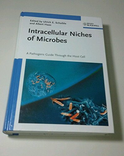 9783527322077: Intracellular Niches of Microbes: A Microbes Guide Through the Host Cell