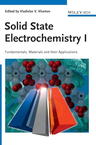 9783527323180: Solid State Electrochemistry I: Fundamentals, Materials and their Applications