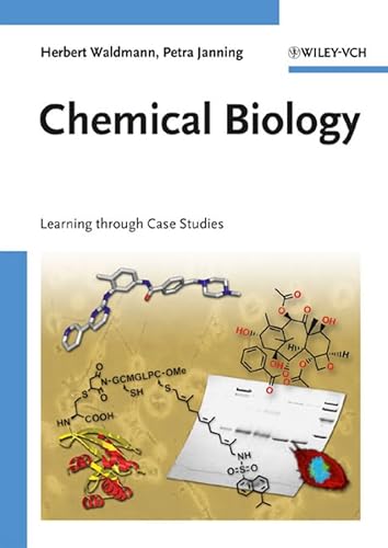 Stock image for Chemical Biology: Learning through Case Studies for sale by BGV Books LLC