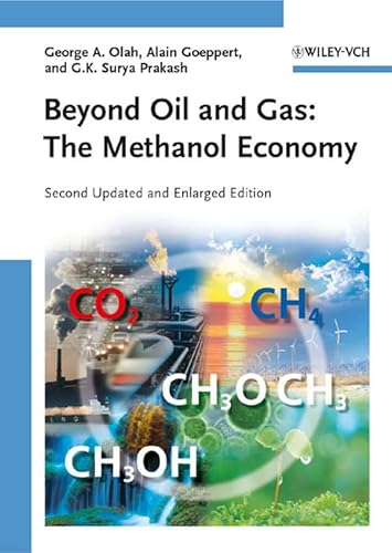 Stock image for Beyond Oil and Gas: The Methanol Economy for sale by ThriftBooks-Dallas