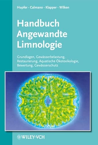 Stock image for Handbuch Angewandte Limnologie. Grundlagen - Gewsserbelastung - Restaurierung - Aquatische kotoxikologie - Bewertung - Gewsserschutz: Handbuch Angewandte Limnologie: 27. Ergnzungslieferung Loseblattsammlung von Michael Hupfer (Herausgeber), Wolfgang Calmano (Herausgeber), Helmut Klapper (Herausgeber), Rolf -Dieter Wilken (Herausgeber) for sale by BUCHSERVICE / ANTIQUARIAT Lars Lutzer