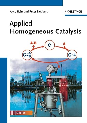 Imagen de archivo de Applied Homogeneous Catalysis a la venta por Kennys Bookshop and Art Galleries Ltd.
