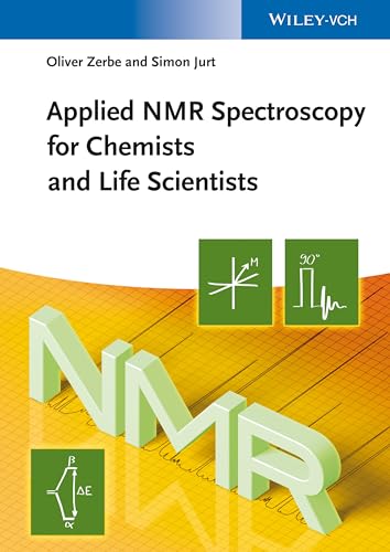 9783527327744: Applied NMR Spectroscopy for Chemists and Life Scientists