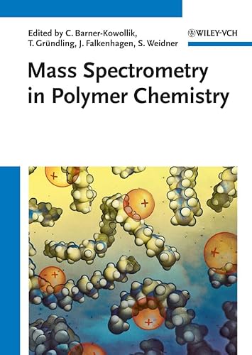 Stock image for Mass Spectrometry in Polymer Chemistry for sale by Mispah books