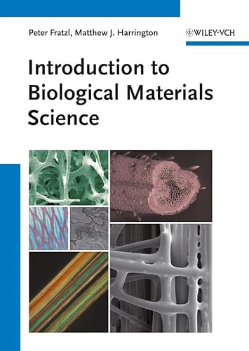 9783527329403: Introduction to Biological Materials Science