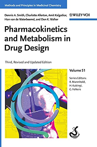 Stock image for Pharmacokinetics and Metabolism in Drug Design: 51 (Methods & Principles in Medicinal Chemistry) for sale by WorldofBooks