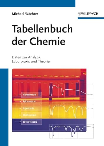 9783527329601: Tabellenbuch der Chemie: Daten zur Analytik, Laborpraxis und Theorie